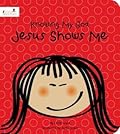 Jesus Shows Me