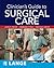 Clinician's Guide to Surgic...