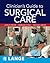 Clinician's Guide to Surgical Care by John P. Pryor