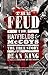 The Feud: The Hatfields & McCoys: The True Story