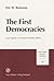 The First Democracies: Earl...