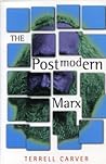 The Postmodern Marx The Postmodern Marx