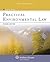 Practical Environmental Law by Laurel A. Vietzen