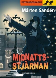 Midnattsstjärnan (Petrinideckarna, #8)