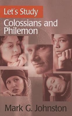Let's Study Colossians & Philemon (Paperback)