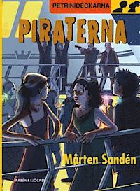 Piraterna (Petrinideckarna, #9)