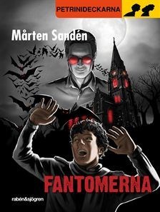 Fantomerna (Petrinideckarna, #14)