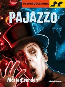 Pajazzo (Petrinideckarna, #15)
