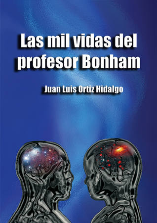 Las mil vidas del profesor Bonham (Paperback)