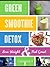 The Green Smoothie Detox