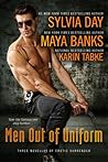 Men Out of Uniform by Sylvia Day