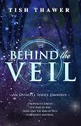 Behind the Veil