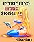 Intriguing Erotic Stories
