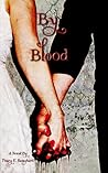 By Blood by Tracy Banghart By Blood by Tracy Banghart