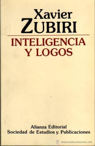 Inteligencia y logos (Inteligencia sentiente, #2)