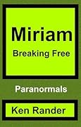 Miriam - Breaking Free