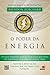 O Poder da Energia