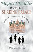 Shaking Palace