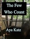 The Few Who Count