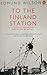 To the Finland Station by Edmund Wilson