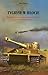 Tygrysy W Błocie: Wspomnenia niemieckiego czolgisty z frontu wschodniego