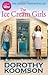 The Ice Cream Girls by Dorothy Koomson