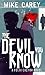 The Devil You Know (Felix Castor, #1)