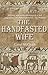 The Handfasted Wife  (Daugh...