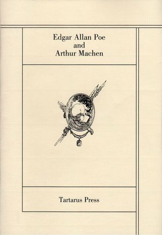 Edgar Allan Poe and Arthur Machen (Paperback)