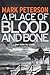 A Place of Blood and Bone (...
