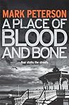 A Place of Blood and Bone (DS Minter, #2)