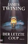 Der letzte Coup