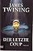Der letzte Coup