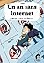 Un an sans internet