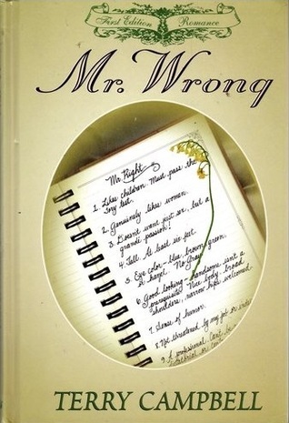Mr. Wrong (Five Star First Edition Romance Series)