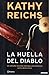 La huella del diablo (Temperance Brennan, #2)