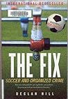 The Fix: Soccer a...