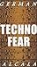 Techno-Fear