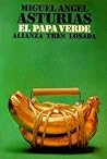 El papa verde by Miguel Ángel Asturias
