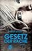 Gesetz der Rache (Artikel 5, #2)