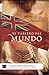 El Tablero del Mundo (Historica / Roca Editorial) (Spanish Edition)