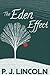 The Eden Effect