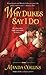 Why Dukes Say I Do (Wicked Widows, #1)