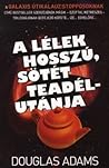 A lélek hosszú, sötét teadélutánja by Douglas Adams