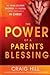 The Power of a Parent's Blessing