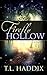 Firefly Hollow by T.L. Haddix