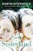 Sisterland by Curtis Sittenfeld Sisterland by Curtis Sittenfeld