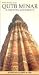 Qutb Minar and Adjoining Mo...