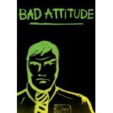 Bad Attitude