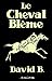 Le Cheval Blême
